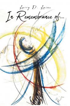 In Remembrance of . . .