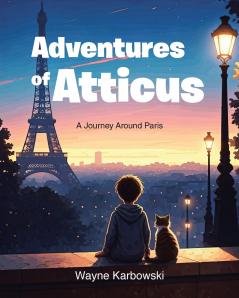 Adventures of Atticus
