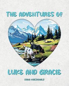 The Adventures of Luke and Gracie