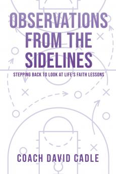 Observations from the Sideline