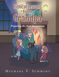 Biblical Lessons from Grandpa