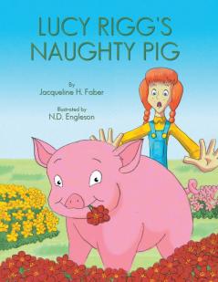 Lucy Rigg's Naughty Pig