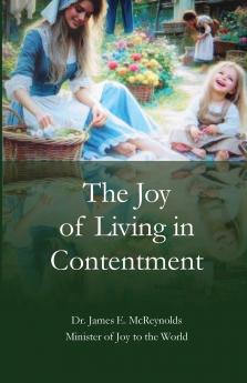 The Joy of Living with Contentment