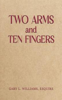 Two Arms and Ten Fingers