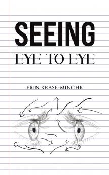 Seeing Eye to Eye