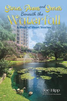 Stories Poems and Secrets Beneath the Waterfall
