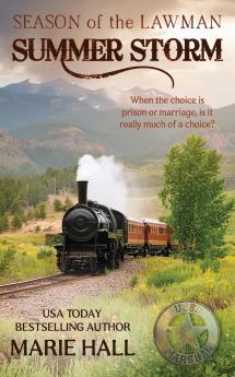 Summer Storm Season of the Lawman