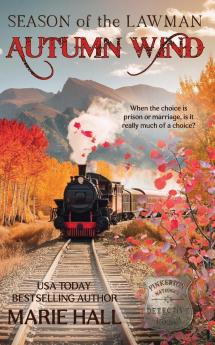 Autumn Wind Season of the Lawman