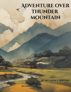 Adventure Over Thunder Mountain