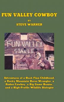 Fun Valley Cowboy