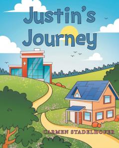 Justin's Journey