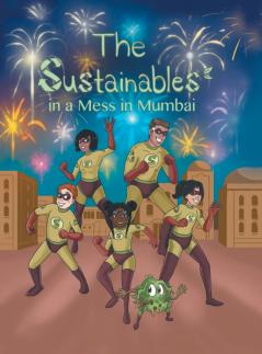 The Sustainables in a Mess in Mumbai