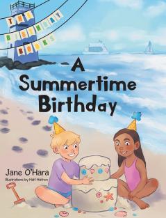 A Summertime Birthday
