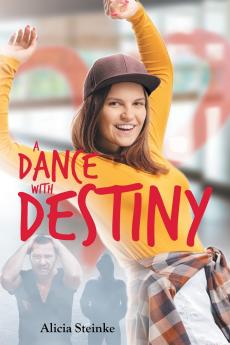 A Dance With Destiny
