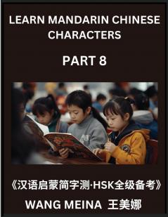 Learn Mandarin Chinese Characters (Part 8)- Kids' Adventure in Chinese Reading Easy Evaluations Simplified Script & HSK Mind Benders
