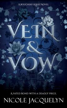 Vein & Vow