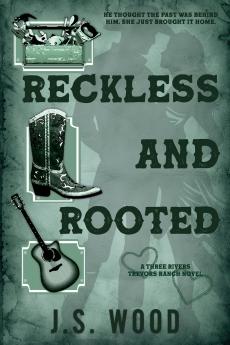Reckless And Rooted