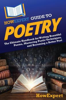 HowExpert Guide to Poetry
