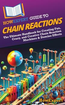 HowExpert Guide to Chain Reactions