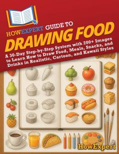 HowExpert Guide to Drawing Food