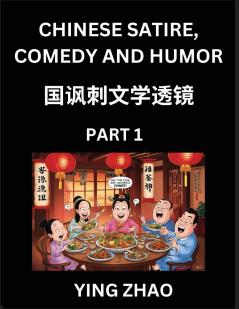 Learn Chinese Satire Comedy and Humor Stories (Part 1) - Practice Reading Mandarin Chinese Textbooks A Beginners Guide to Learn Ancient Language and Culture Words Laugh Out Loud with Simple Lessons Improve Vocabulary English Pinyin Simplified Char