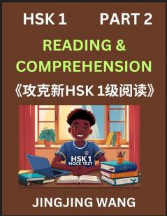 Chinese HSK Level 1 Reading and Comprehension (Part 2)- Mock Test Series for HSK Level 1 A Guide to Self-learn and Pass Mandarin Chinese Test