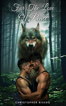 For the Love of Peace