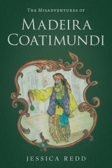 The Misadventures of Madeira Coatimundi