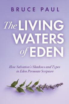 The Living Waters of Eden