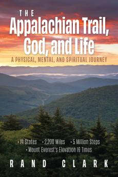 The Appalachian Trail God and Life