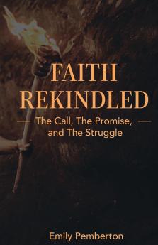 Faith Rekindled