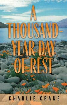 A Thousand-Year Day of Rest