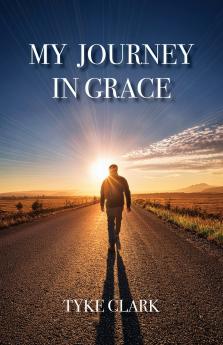 My Journey in Grace
