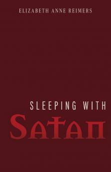 Sleeping with Satan