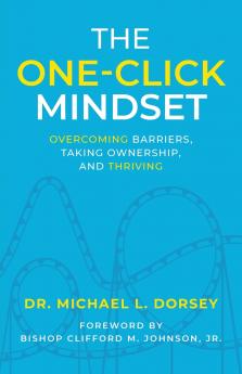 The One-Click Mindset