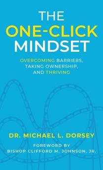 The One-Click Mindset