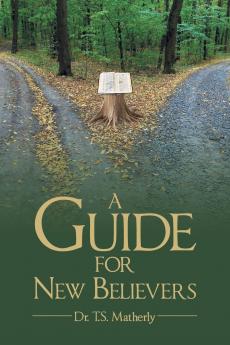 A Guide For New Believers