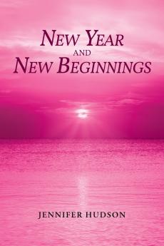 New Year and New Beginnings