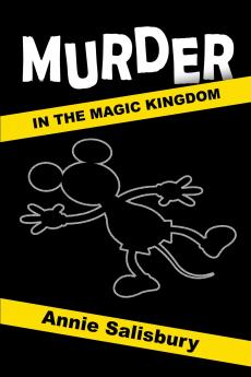 Murder in the Magic Kingdom