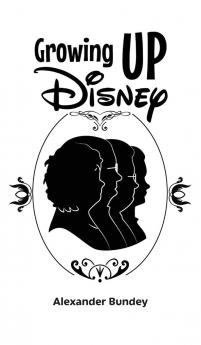 Growing Up Disney