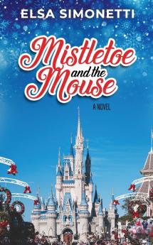 Mistletoe and the Mouse