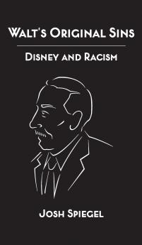 Walt's Original Sins