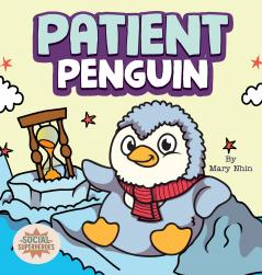Patient Penguin