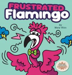 Frustrated Flamingo