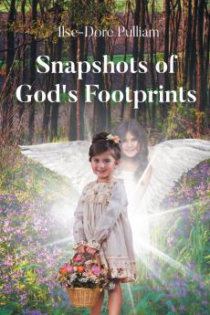 Snapshots of God's Footprints