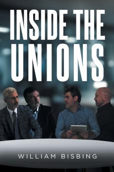 Inside the Unions