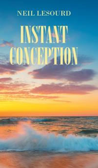 Instant Conception