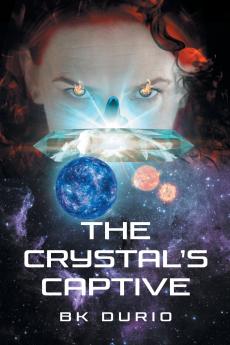 The Crystal's Captive