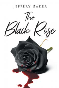 The Black Rose