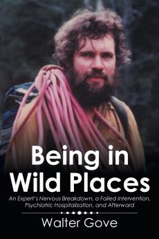 Being in Wild Places